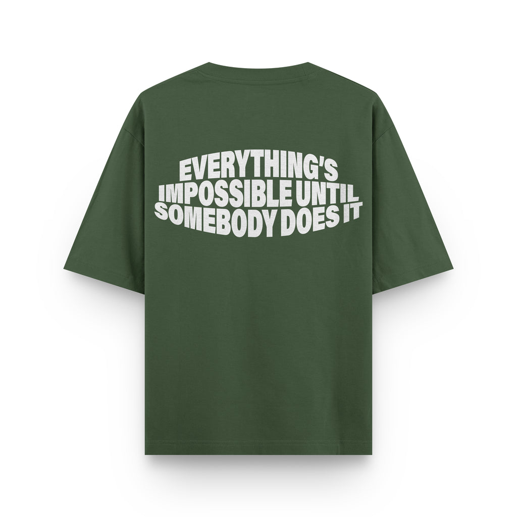 Everything's Impossible Tee - Olive Green